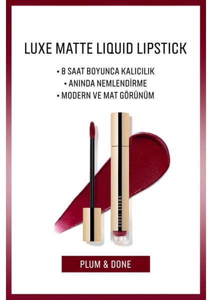Luxe Matte Liquid Lipstick - 8 Saate Kadar Kalıcı Likit Mat Ruj - Plum & Done - 6ml modelleri