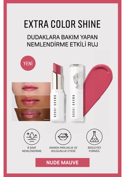 Extra Color Shine Nemlendirici Balm Etkili Ruj - Nude Mauve