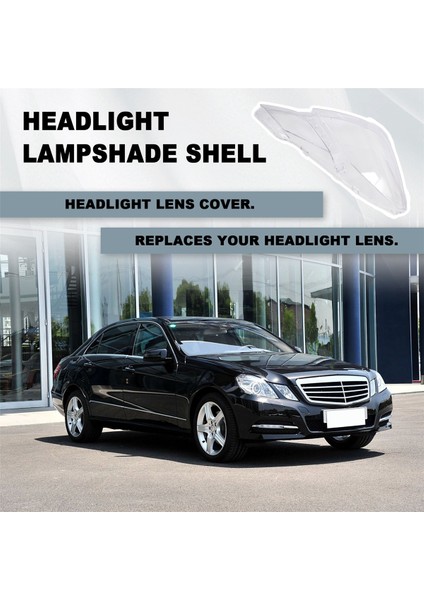 Mercedes Için Sağ Taraf Rh Benz W207 E-Koup 2009-2012 Far Lens Kapağı Far Gölgesi Kabuk Far Cam Kapağı (Yurt Dışından) fırsatları