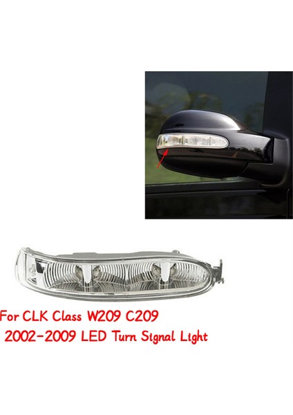 Mercedes Için Araba Yan Ayna LED Lamba Benz Clk Sınıfı W209 C209 2002-2009 Dikiz Aynası Dönüş Sinyali Işığı A2308200821 R (Yurt Dışından) fiyatları