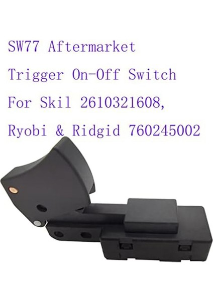 Sonrası Tetik Anahtarı Kesme Makine Anahtarı Beceri 2610321608 Ryobi Ridgid 760245002 (Yurt Dışından) modelleri