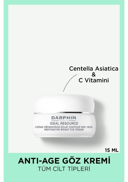 İdeal Resource Restorative Bright 15 ml Aydınlatıcı ve Onarıcı Göz Çevresi Kremi fiyatları