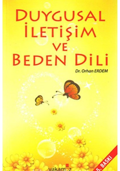 Duygusal Iletişim ve Beden Dili - Orhan Erdem