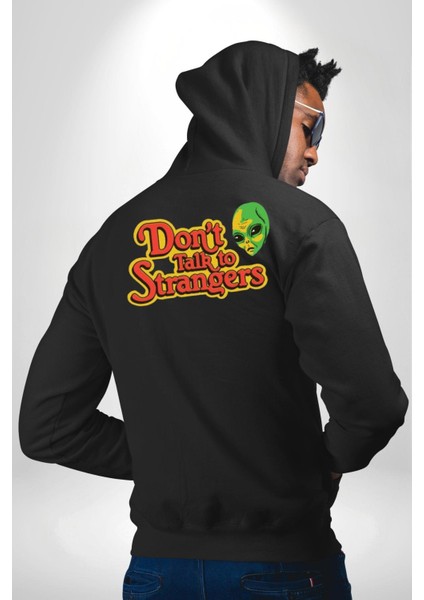 Uzaylı Yabancılarla Konuşma Erkek Kadın Siyah Ön Sırt Baskılı Kapüşonlu Sweatshirt Hoodie fiyatları