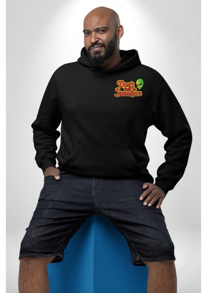 Uzaylı Yabancılarla Konuşma Erkek Kadın Siyah Ön Sırt Baskılı Kapüşonlu Sweatshirt Hoodie fırsatları
