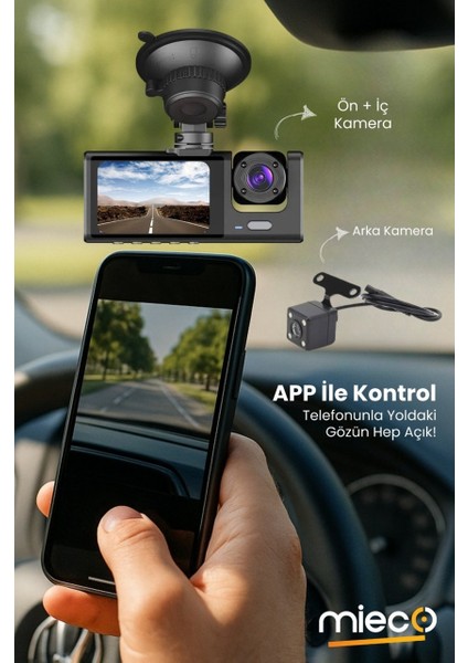 3 Kamerali Arac Guvenlik Kamerasi - 1296P On + Ic + Arka - Wifi - 24S Park Modu - G-Sensor modelleri