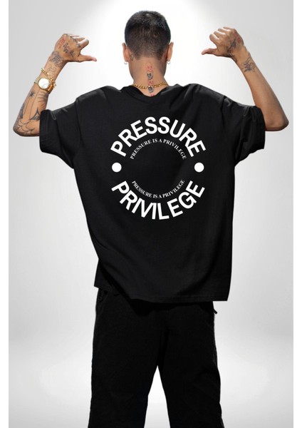 R367 - Pressure Is A Privilege Sırt Baskılı Pamuklu Penye Kadın Erkek Siyah Tişört modelleri