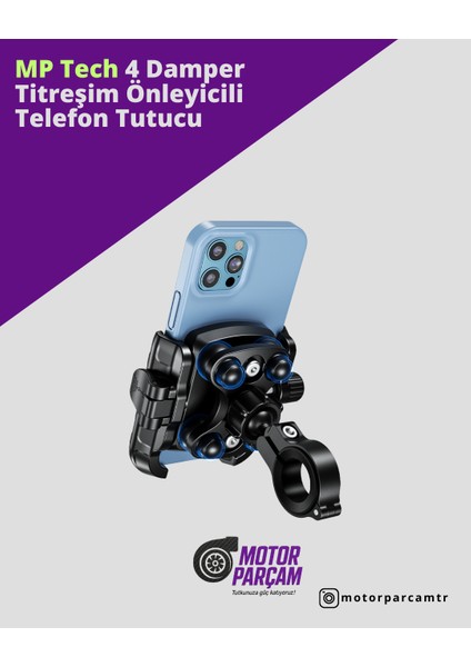Mp Road 4 Damperli Titreşim Önleyicili Premium Telefon Tutucu ( Gidon ve Ayna Bağlantı Aparatlı )