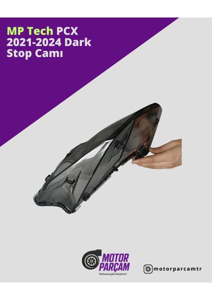 Honda Pcx 2021-2024 Dark Stop Camı fiyatları
