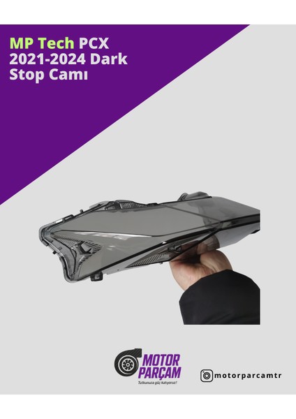 Honda Pcx 2021-2024 Dark Stop Camı modelleri