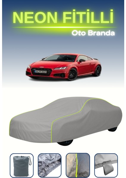 Gri [audi Tts Coupe 2018 - 2021] Uyumlu Neon Fitilli Araba Brandası, Su ve Toz Geçirmez