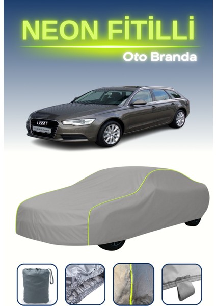 Gri [audi A6 Avant 2011 - 2014] Uyumlu Neon Fitilli Araba Brandası, Su ve Toz Geçirmez