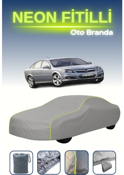Gri [opel Vectra Gts 2005 - 2008] Uyumlu Neon Fitilli Araba Brandası, Su ve Toz Geçirmez