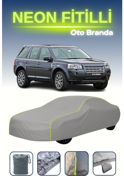 Gri [land Rover Freelander 2] Uyumlu Neon Fitilli Araba Brandası, Su ve Toz Geçirmez