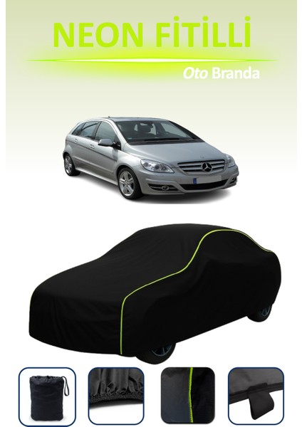 Siyah [mercedes B-Serisi 2008 - 2010] Uyumlu Neon Fitilli Araba Brandası, Su ve Toz Geçirmez