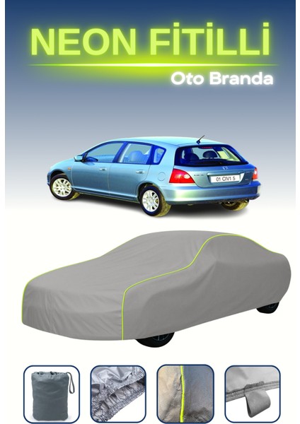 Gri [honda Civic 5 Kapılı 2001 - 2003] Uyumlu Neon Fitilli Araba Brandası, Su ve Toz Geçirmez