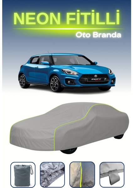 Gri [suzuki Swift 5 Kapılı 2017] Uyumlu Neon Fitilli Araba Brandası, Su ve Toz Geçirmez