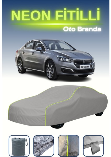 Gri [peugeot 508 2014 - 2018] Uyumlu Neon Fitilli Araba Brandası, Su ve Toz Geçirmez