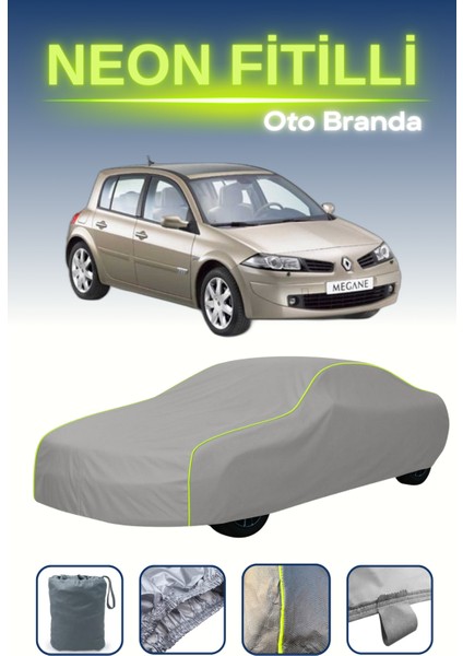 Gri [renault Megane 5 Kapılı 2002 - 2006] Uyumlu Neon Fitilli Araba Brandası, Su ve Toz Geçirmez