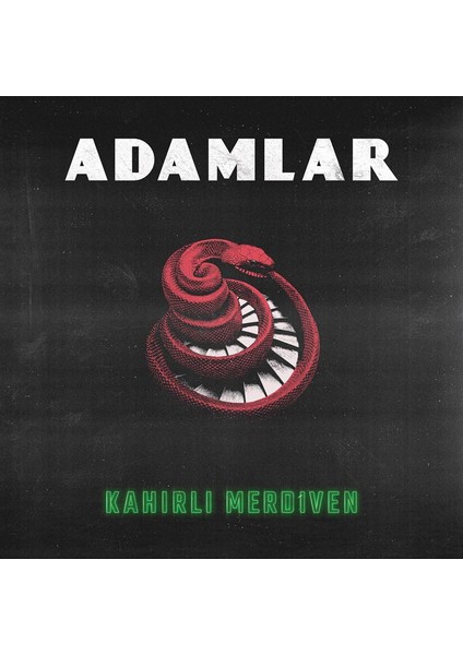 Adamlar - Kahırlı Merdiven - Plak