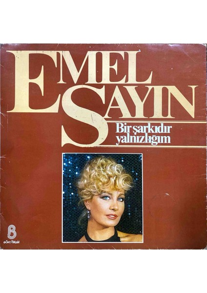 Emel Sayın – Bir Şarkıdır Yalnızlığım