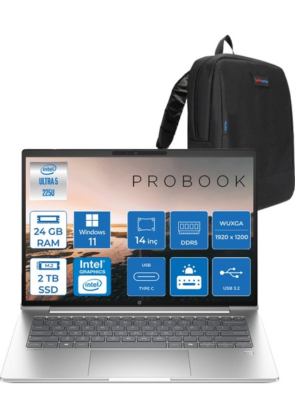 Probook 4 G1I Aı Intel Core Ultra 5 225U 24GB Ddr5 2tb SSD Windows 11 Home Intel® Aı Boost 14" WUXGA(1920X1200) IPS 300NITS Taşınabilir Bilgisayar C9FH0ETH09 + Zetta Çanta