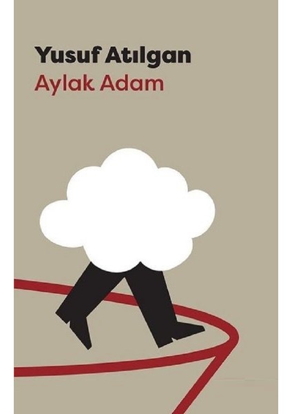 Aylak Adam - Yusuf Atılgan | Popüler Kitaplar