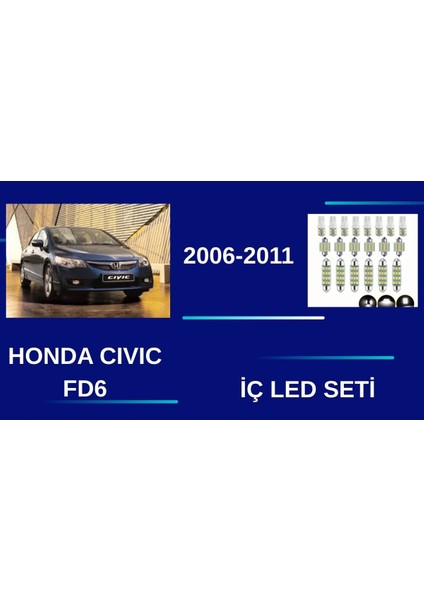 Honda Cıvıc Fd6 2006-2011 Iç Aydınlatma Seti LED Beyaz