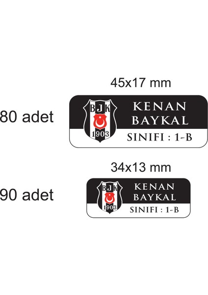 Beşiktaş Temalı Okul Etiketi Isme Özel 170 Adet (90 Adet 34X13 Mm, 80 Adet 45X17 Mm) modelleri