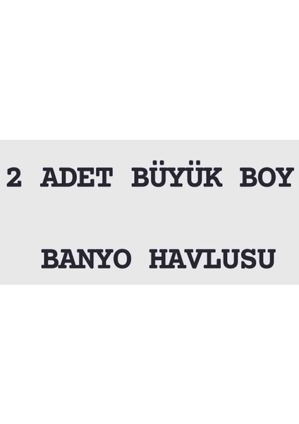 2 Adet Büyük Boy Banyo Havlusu 90X150 cm Devon fiyatları