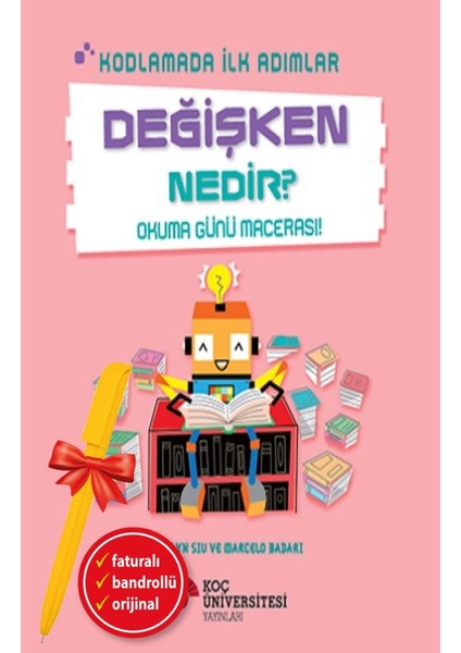 Alfa Kalem+ Kodlamada Ilk Adımlar - Değişken Nedir? (Kaitlyn Siu) Yeni Çocuk Öykü Masal