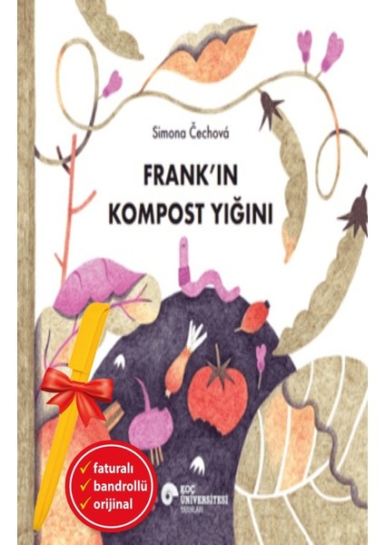 Alfa Kalem+ Frank’ın Kompost Yığını (Simona Cechova) Yeni Çocuk Öykü Masal