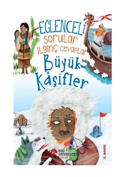 Alfa Kalem+ Eğlenceli Sorular Ilginç Cevaplar - Büyük Kaşifler (Simon Adams) Yeni Çocuk Öykü Masal fırsatları