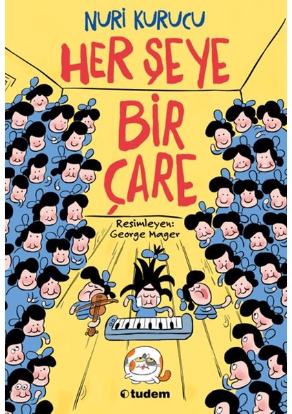 Her Şeye Bir Çare