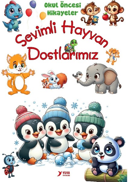 SEVİMLİ HAYVAN DOSTLARIMIZ (OKUL ÖNCESİ HİKAYE) BÜYÜK BOY 10LU SET