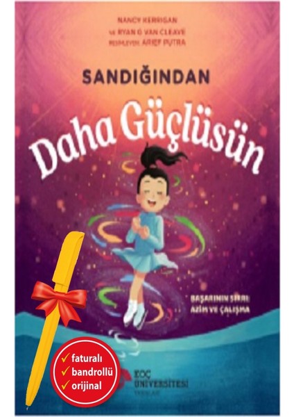Alfa Kalem+ Sandığından Daha Güçlüsün (Nancy Kerrigan & Ryan Gvan Cleave) Yeni Çocuk Öykü Masal