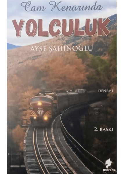 Cam Kenarındaki Yolculuk
