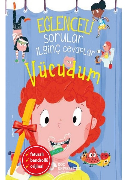 Alfa Kalem+ Eğlenceli Sorular Ilginç Cevaplar – Vücudum (Anne Rooney) Yeni Çocuk Öykü Masal