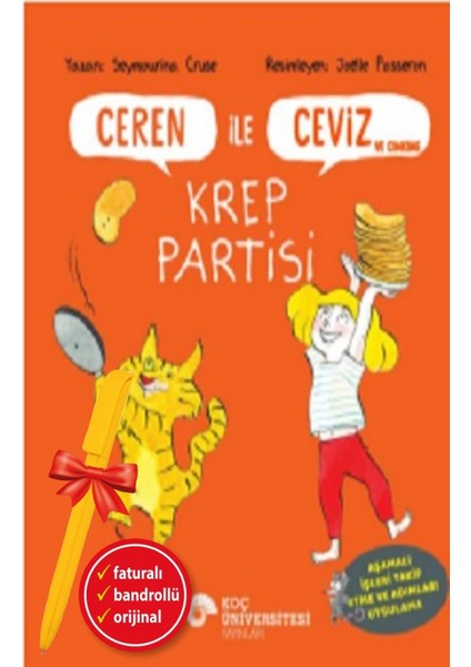 Alfa Kalem+ Ceren ile Ceviz ve Cimcime - Krep Partisi (Seymourina Cruse) Yeni Çocuk Öykü Masal