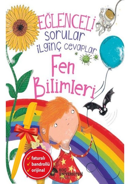 Alfa Kalem+ Eğlenceli Sorular Ilginç Cevaplar - Fen Bilimleri (Anne Rooney) Yeni Çocuk Öykü Masal