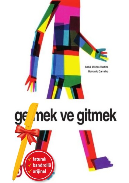 Alfa Kalem+ Gelmek ve Gitmek (Isabel Minhos Martins) Yeni Çocuk Öykü Masal