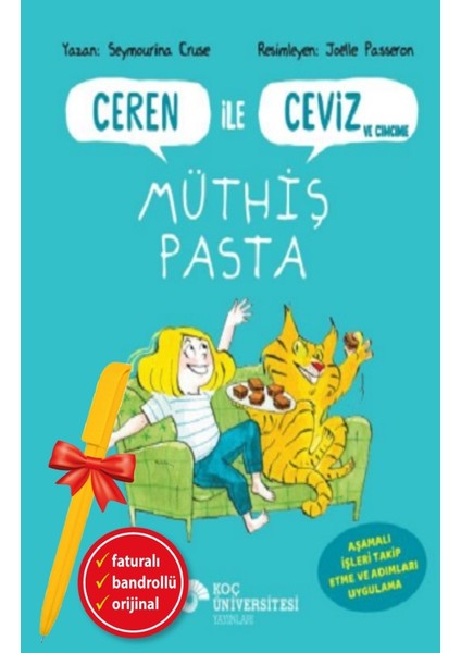 Alfa Kalem+ Ceren Ile Ceviz ve Cimcime – Müthiş Pasta (Seymourina Cruse) Yeni Çocuk Öykü Masal