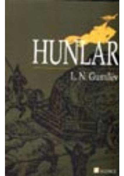 Hunlar - Lev Nikolayeviç Gumilöv