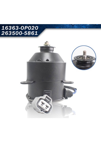 Yeni Yüksek Kaliteli Araba Soğutma Fan Motoru Fan Motoru 16363-0P020 263500-5861 Toyota Corolla Crown Için (Yurt Dışından) indirimleri