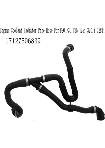 17127596839 Bmw F20 F30 F35 125I 320LI 328LI Için Otomatik Motor Soğutma Radyatör Boru Hortumu (Yurt Dışından) fiyatları