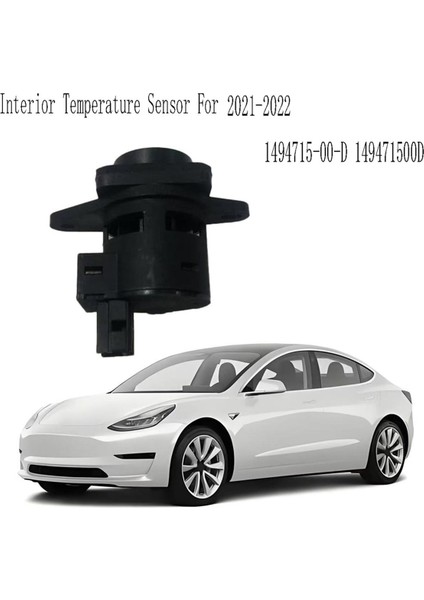 1494715-00-D Tesla Model 3 Ysx 2021-2022 Için Yeni Araba Iç Sıcaklık Sensörü 149471500D (Yurt Dışından) fırsatları