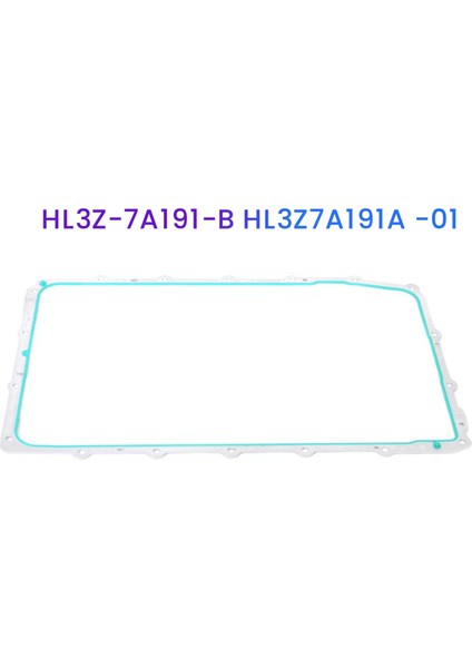 10R60 Şanzıman Karteri Contası HL3Z-7A191-B Ford Ranger Bronco Mustang 2018-2021 HL3Z7A191A Yağ Şanzıman Karteri Contası (Yurt Dışından) modelleri