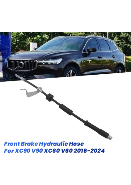 Volvo XC90 V90 XC60 V60 2016-2024 Için Araba Ön Fren Hidrolik Hortumu Fren Hortumu Kablosu 32246005 L (Yurt Dışından) fırsatları