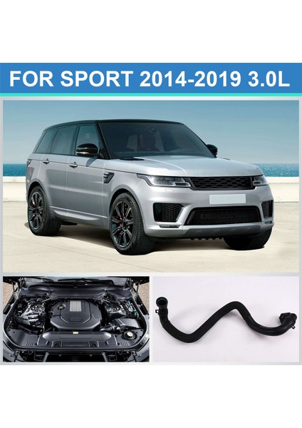 Land Rover Range Rover Sport 2014-2019 3.0l Araç Su Soğutma Borusu LR062107 (Yurt Dışından) indirimleri