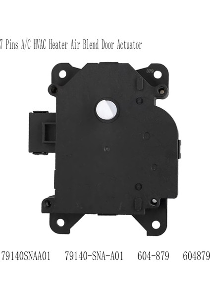 79140SNAA01 7 Pinli A/c Hvac Isıtıcı Hava Karışımlı Kapı Aktüatörü Honda Civic 2006-2011 79140-SNA-A01 604-879 604879 (Yurt Dışından) fiyatları